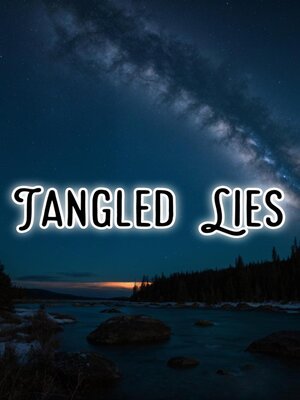 cover image of Tangled Lies